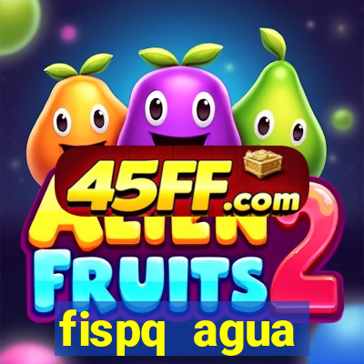 fispq agua sanitaria romax